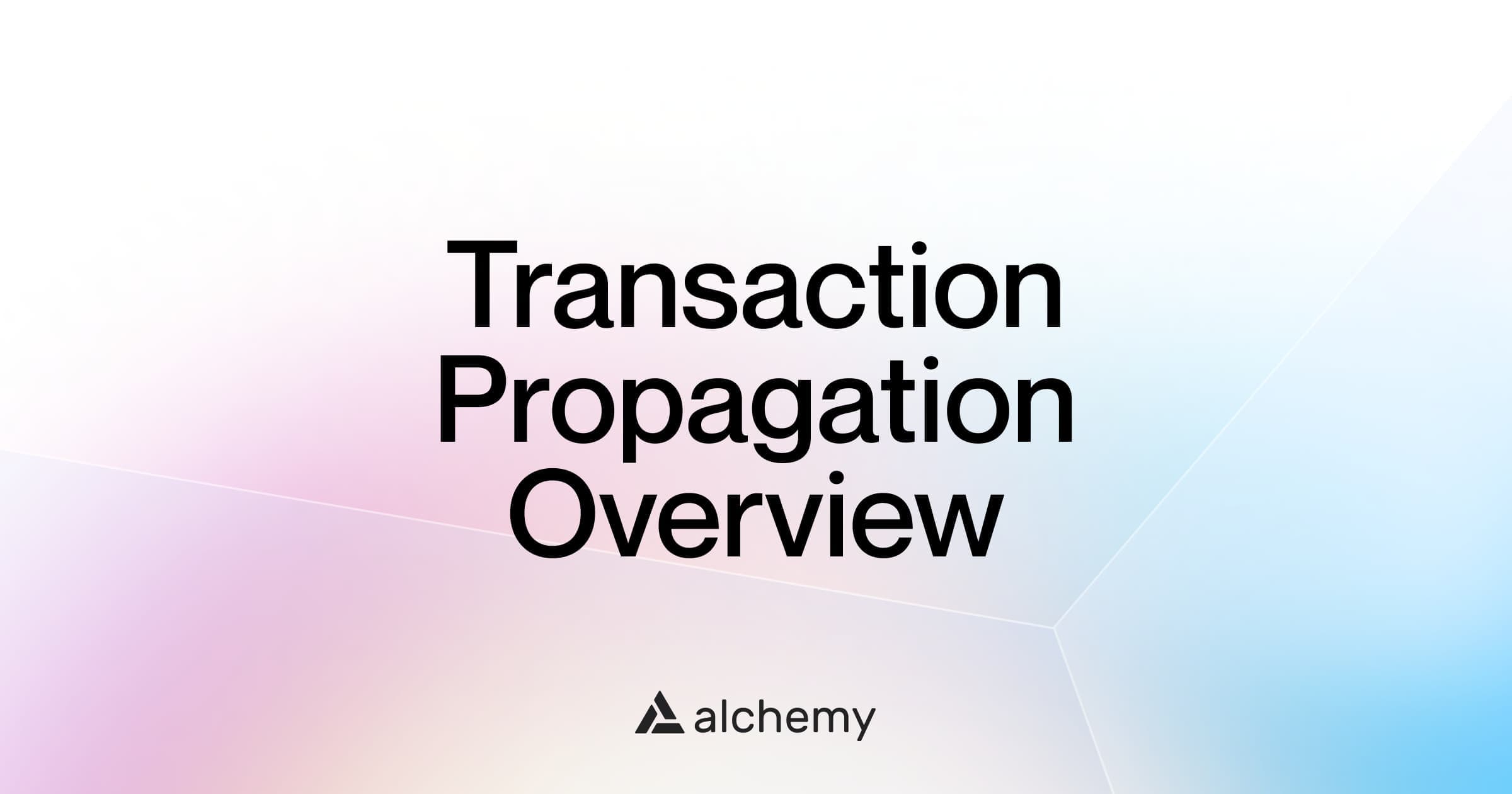 Ethereum 트랜잭션은 어떻게 전파(브로드캐스트)되는가?