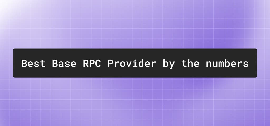 Best Base RPC Provider by the numbers