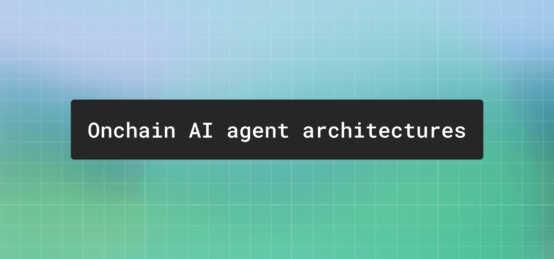 Onchain AI agent architectures: five build patterns