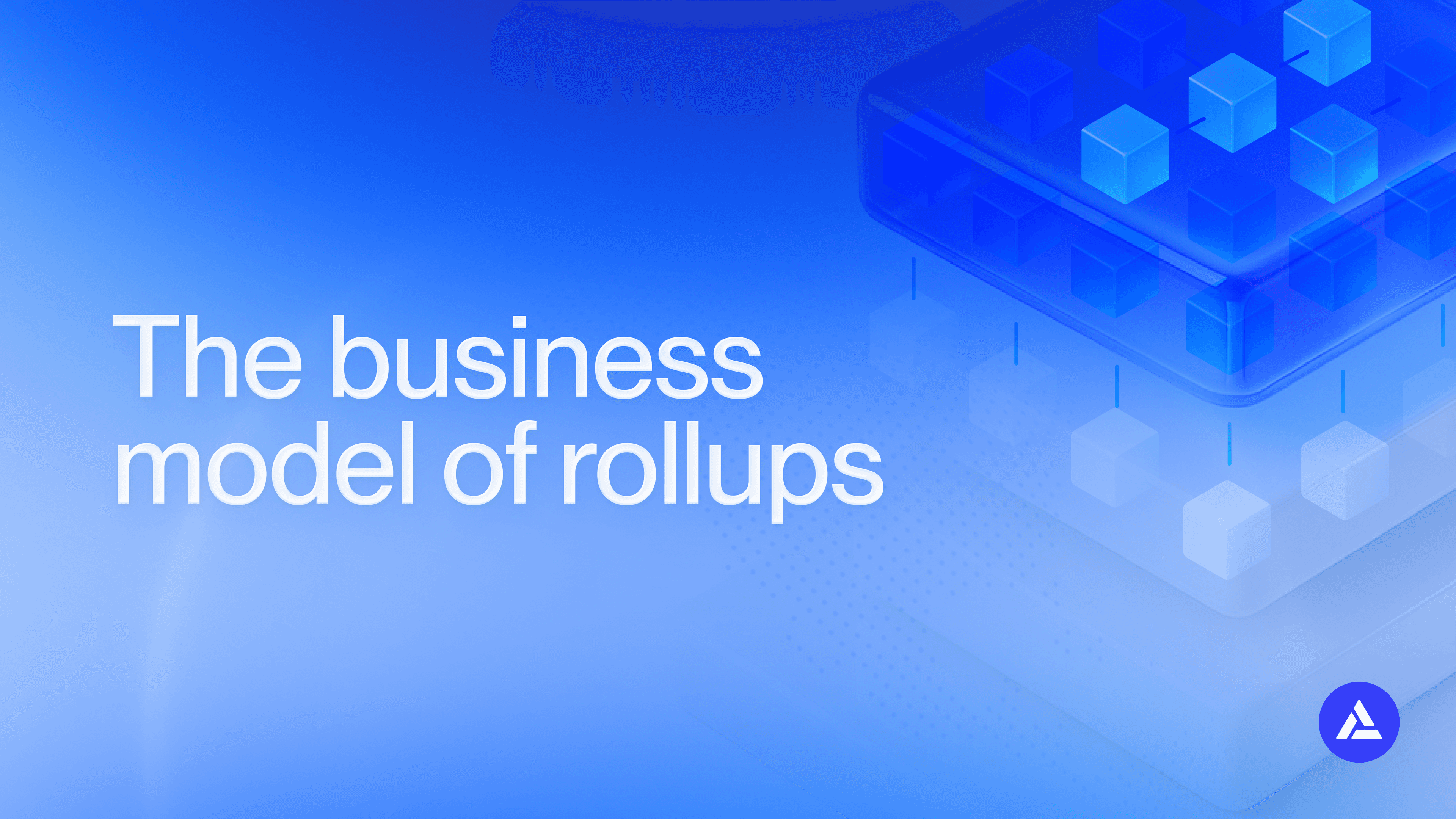 Rollup economics hero banner on the business model of rollups