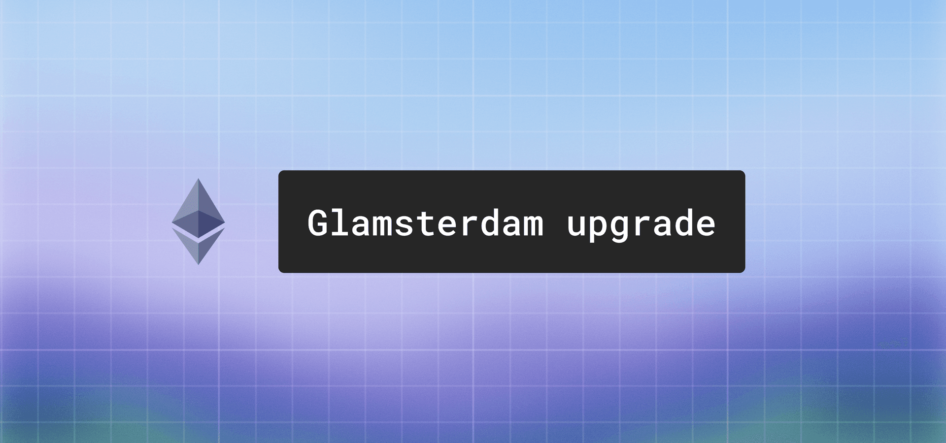 Glamsterdam upgrade