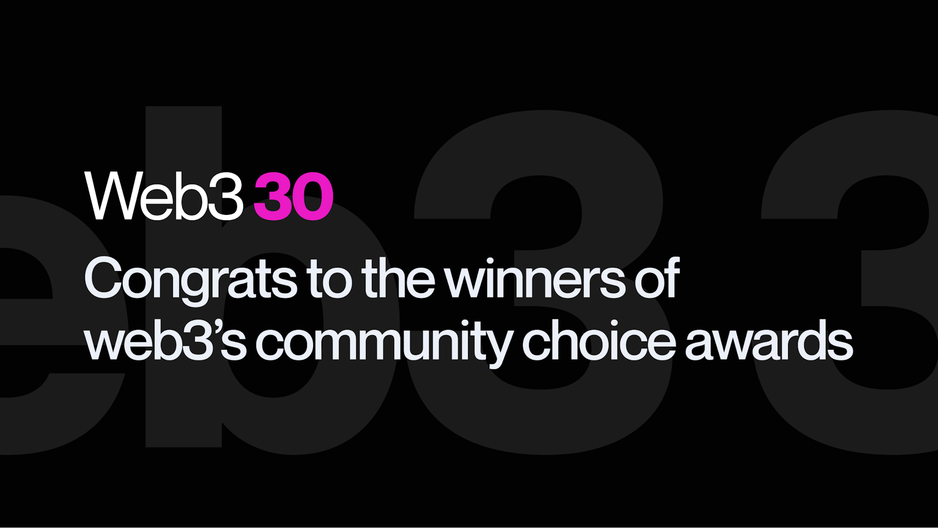 Announcing the first-ever Web3 30 award winners 🏆 thumbnail