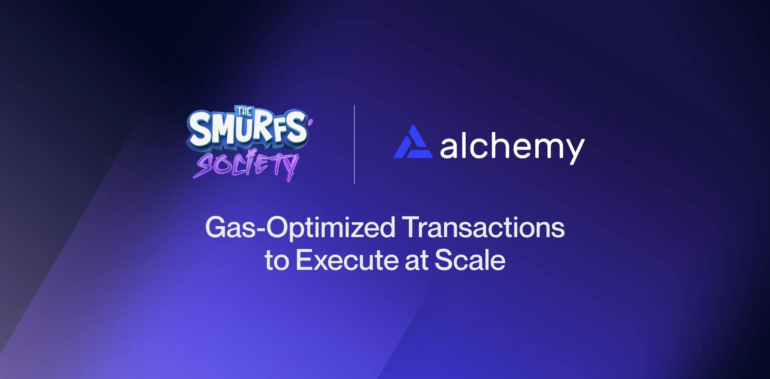 Scaling The Smurfs' Society with Gas Optimized Transactions thumbnail