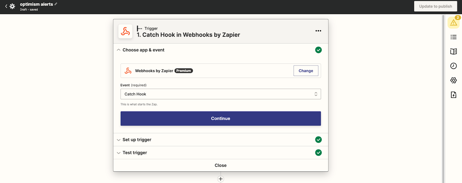 Create a Zap and an Optimism Webhook URL