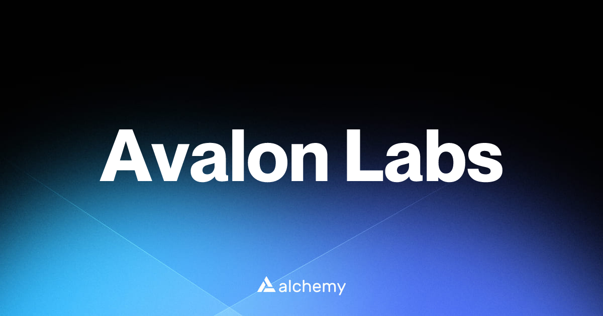 Avalon Labs - DeFi dapps - Alchemy | Alchemy