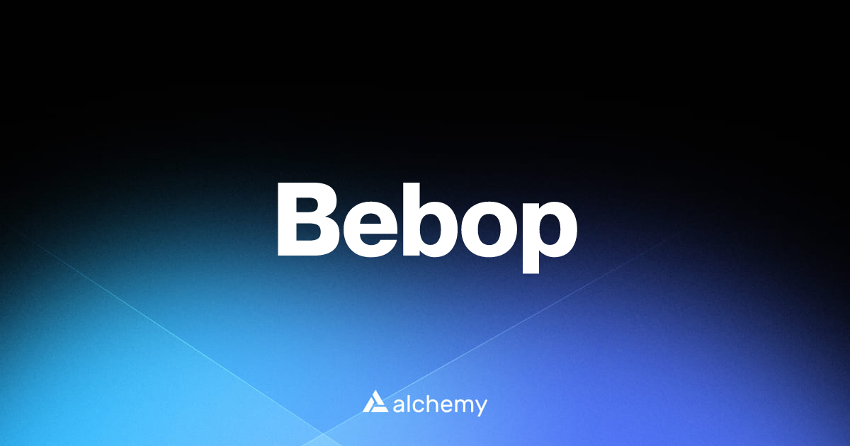 Bebop - DeFi apps - Alchemy | Alchemy