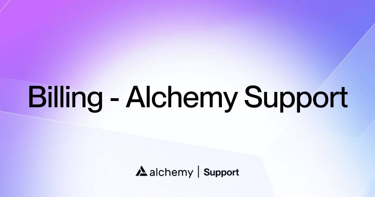 Billing - Alchemy Support