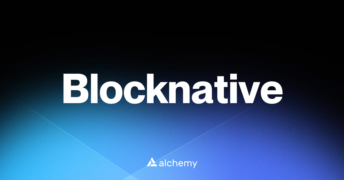 Blocknative - DeFi tools - Alchemy | Alchemy