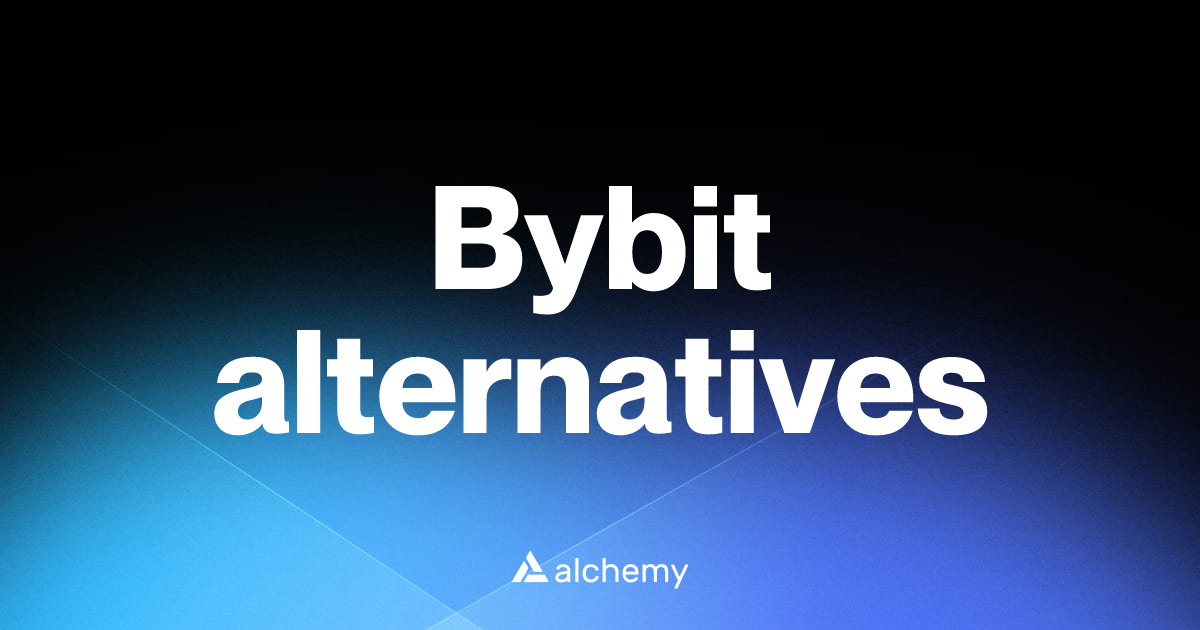 Find 35 Bybit alternatives (2026) | Alchemy