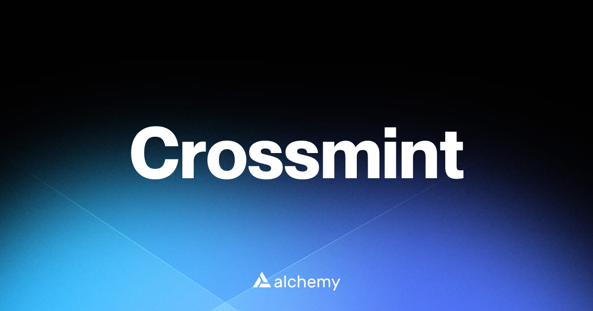 Crossmint - Web3 wallets - Alchemy | Alchemy