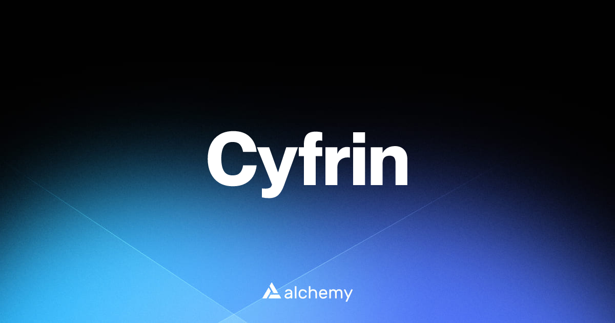 Cyfrin - Web3 security tools - Alchemy | Alchemy
