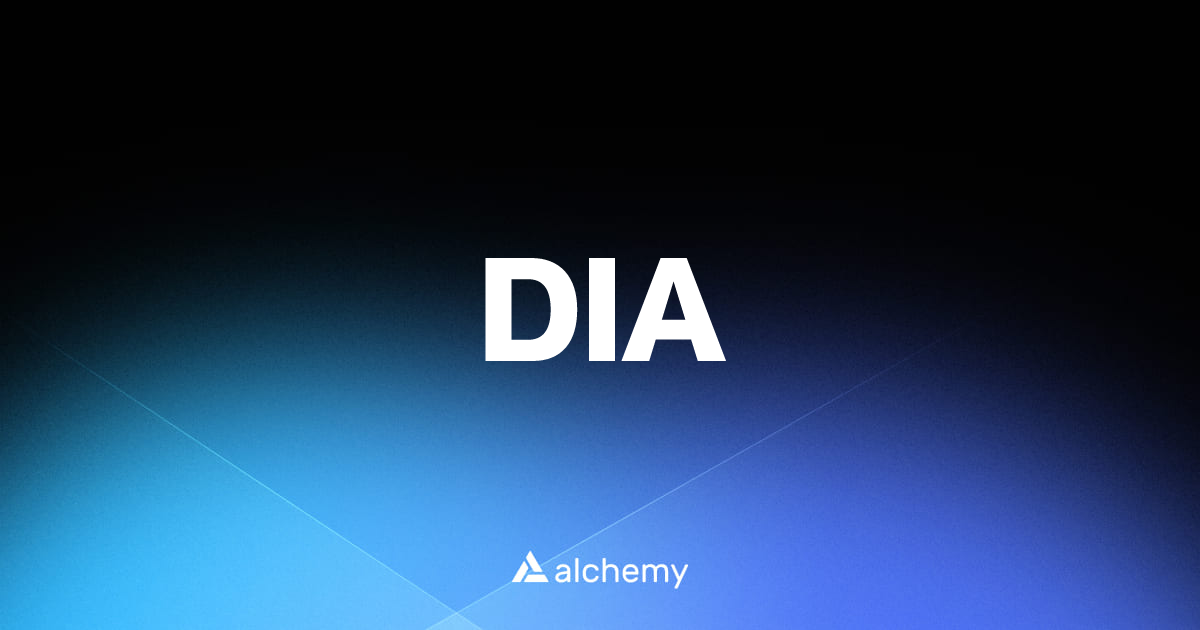 DIA - DeFi tools - Alchemy | Alchemy