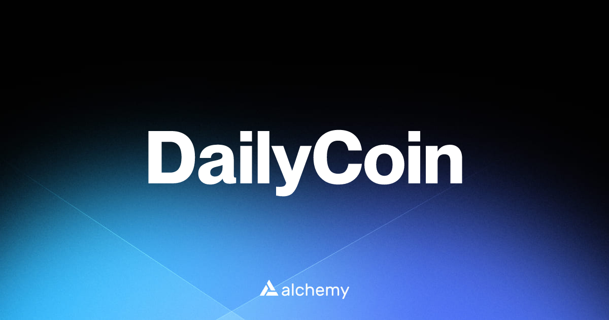DailyCoin - Web3 developer tools - Alchemy | Alchemy