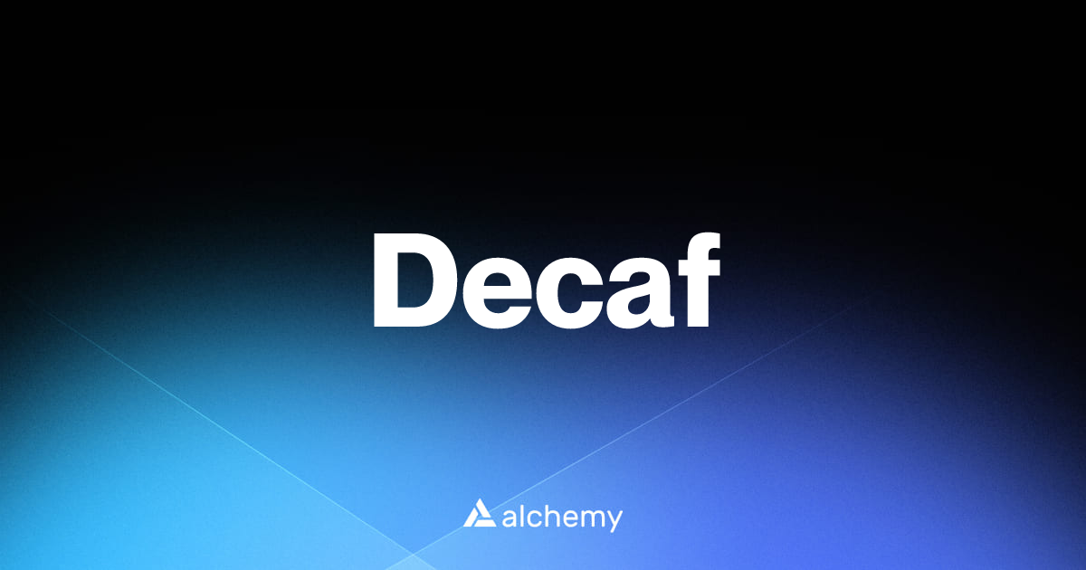 Decaf - Web3 wallets - Alchemy | Alchemy