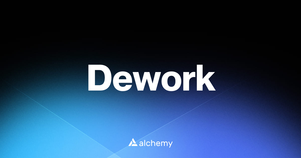 Dework - DAOs - Alchemy | Alchemy