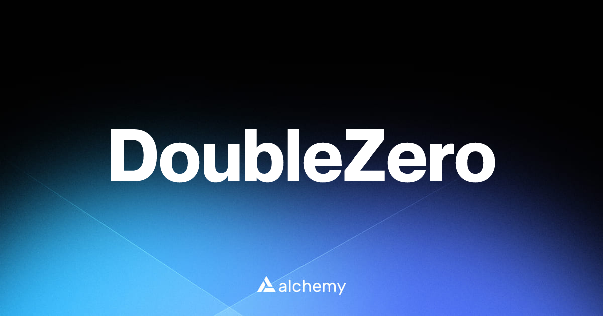 DoubleZero - DeFi dapps - Alchemy | Alchemy