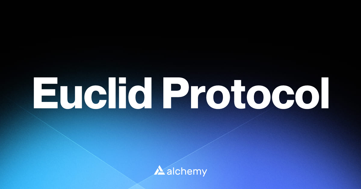 Euclid Protocol - DeFi tools - Alchemy | Alchemy