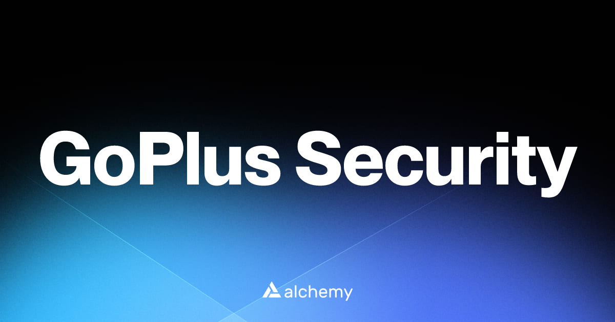 GoPlus Security - Web3 security tools - Alchemy | Alchemy