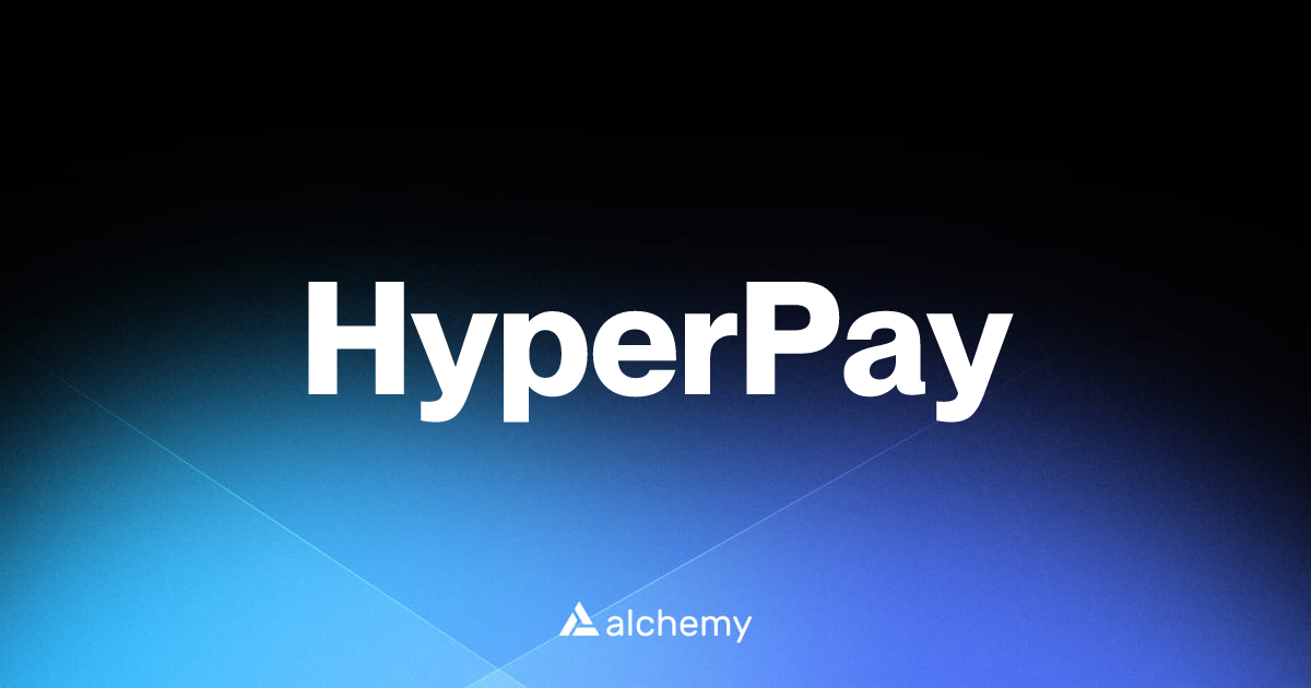 HyperPay - Web3 wallets - Alchemy | Alchemy