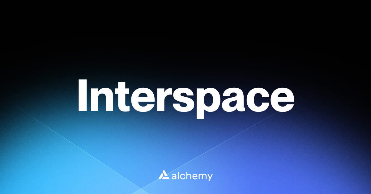 Interspace - Web3 wallet tools - Alchemy | Alchemy