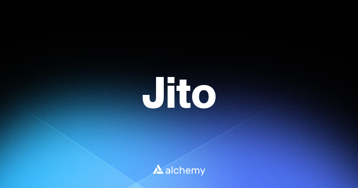 Jito - DeFi apps - Alchemy | Alchemy