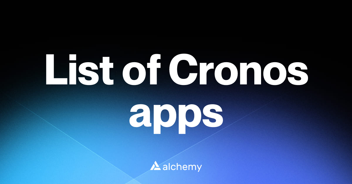 Cronos apps, projects, and developer tools (2026) | Alchemy
