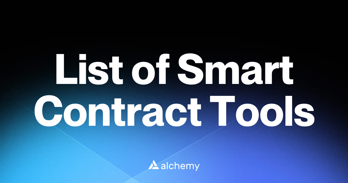 List of 50 Smart Contract Tools (2024)