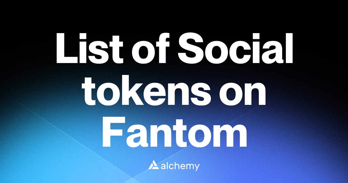 List of 1 Social tokens on Fantom (2026) | Alchemy