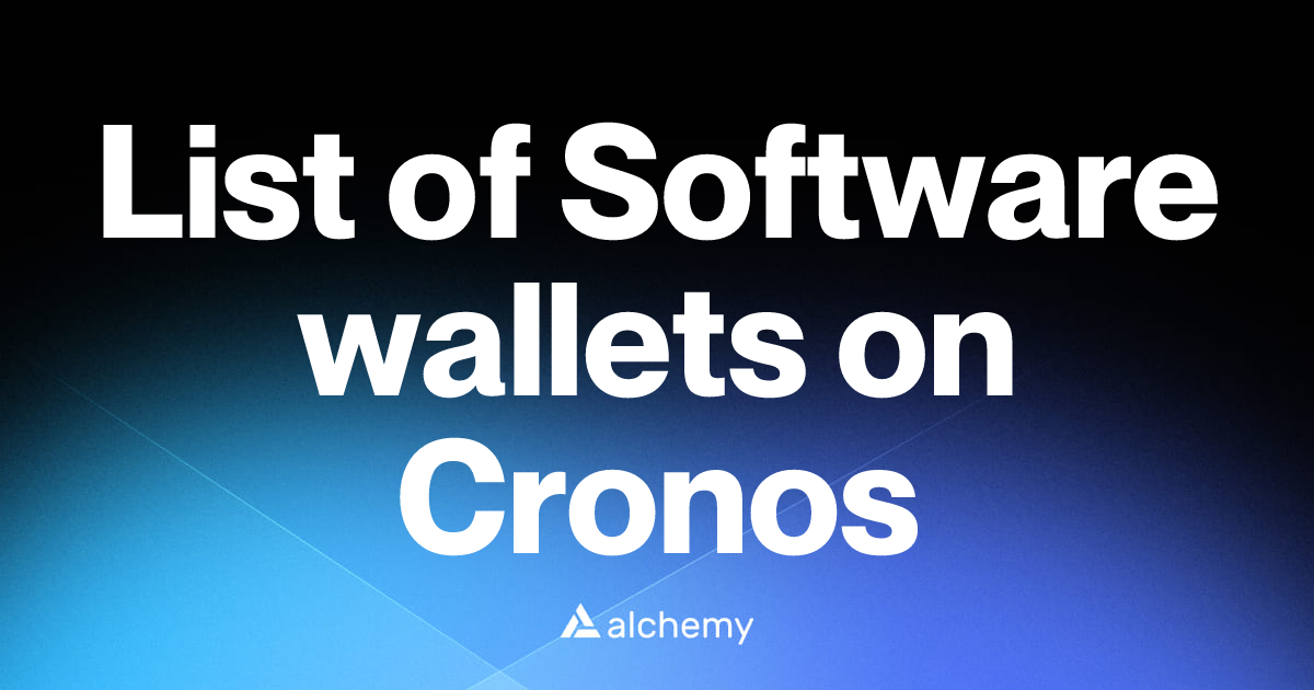 List of 7 Software wallets on Cronos (2026) | Alchemy