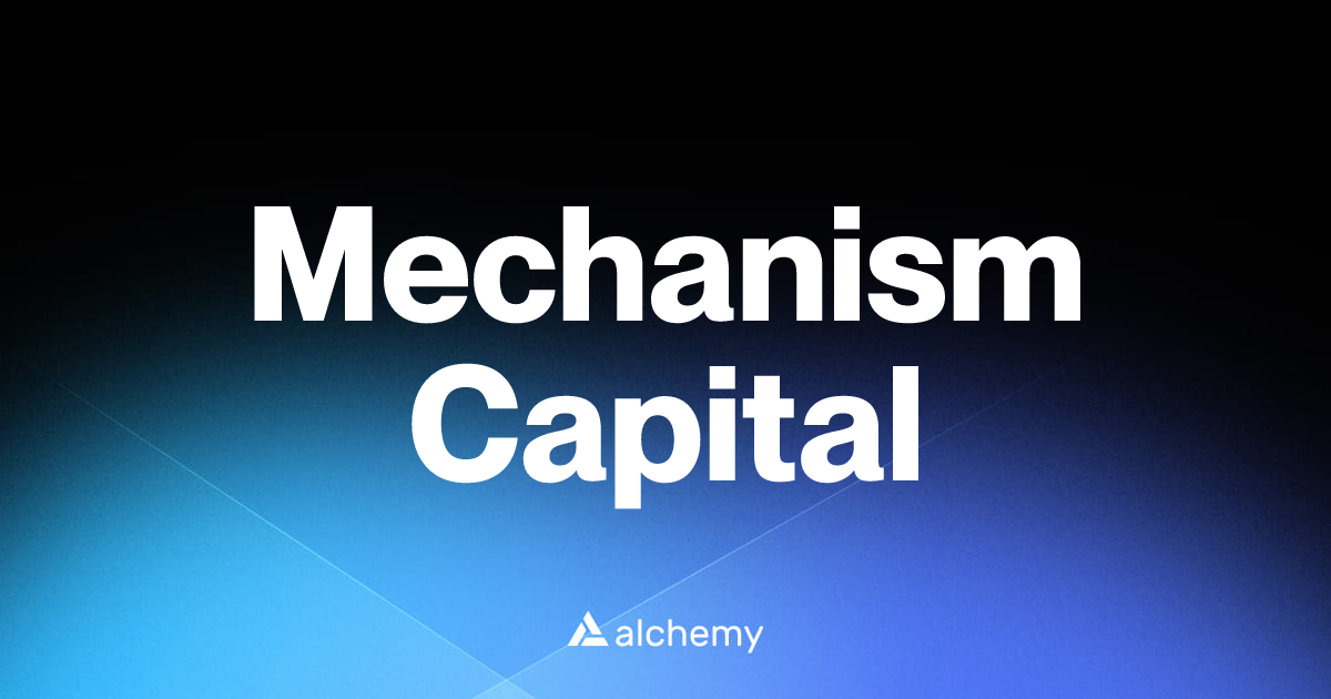 Mechanism Capital - Venture capital firms - Alchemy | Alchemy