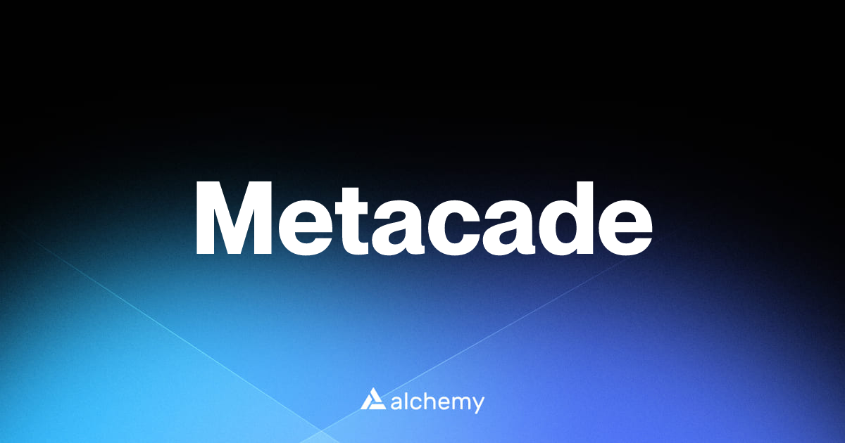 Metacade - Decentralized games - Alchemy | Alchemy