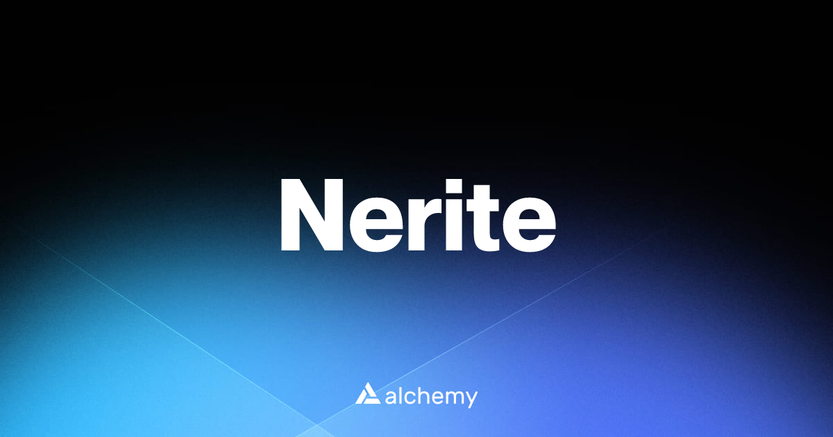 Nerite - DeFi dapps - Alchemy | Alchemy