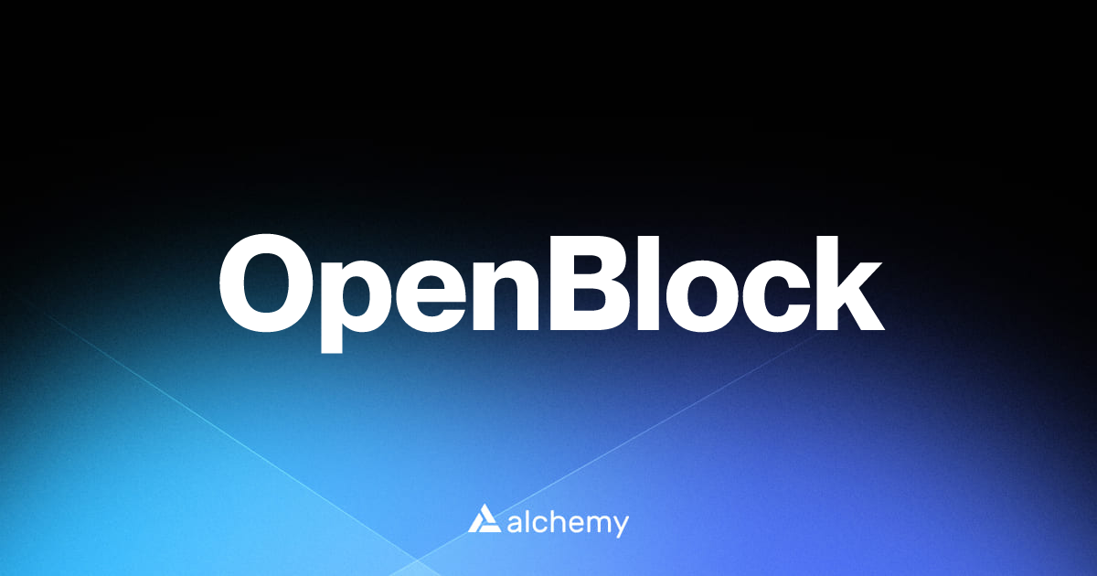 OpenBlock - Web3 wallets - Alchemy | Alchemy
