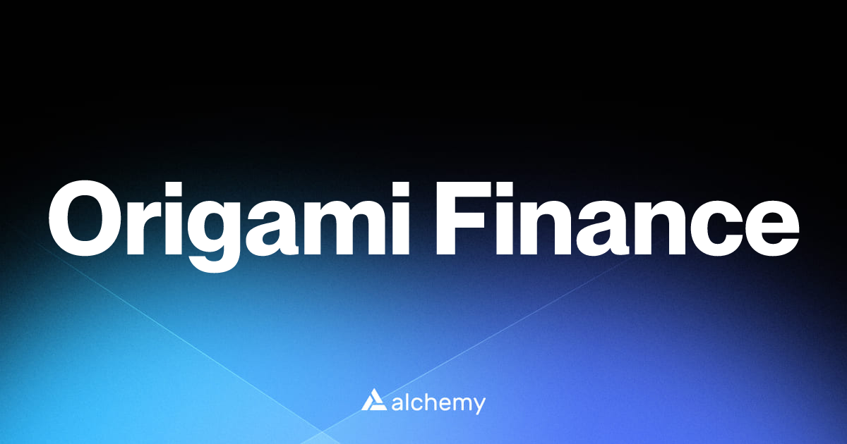 Origami Finance - DeFi dapps - Alchemy | Alchemy