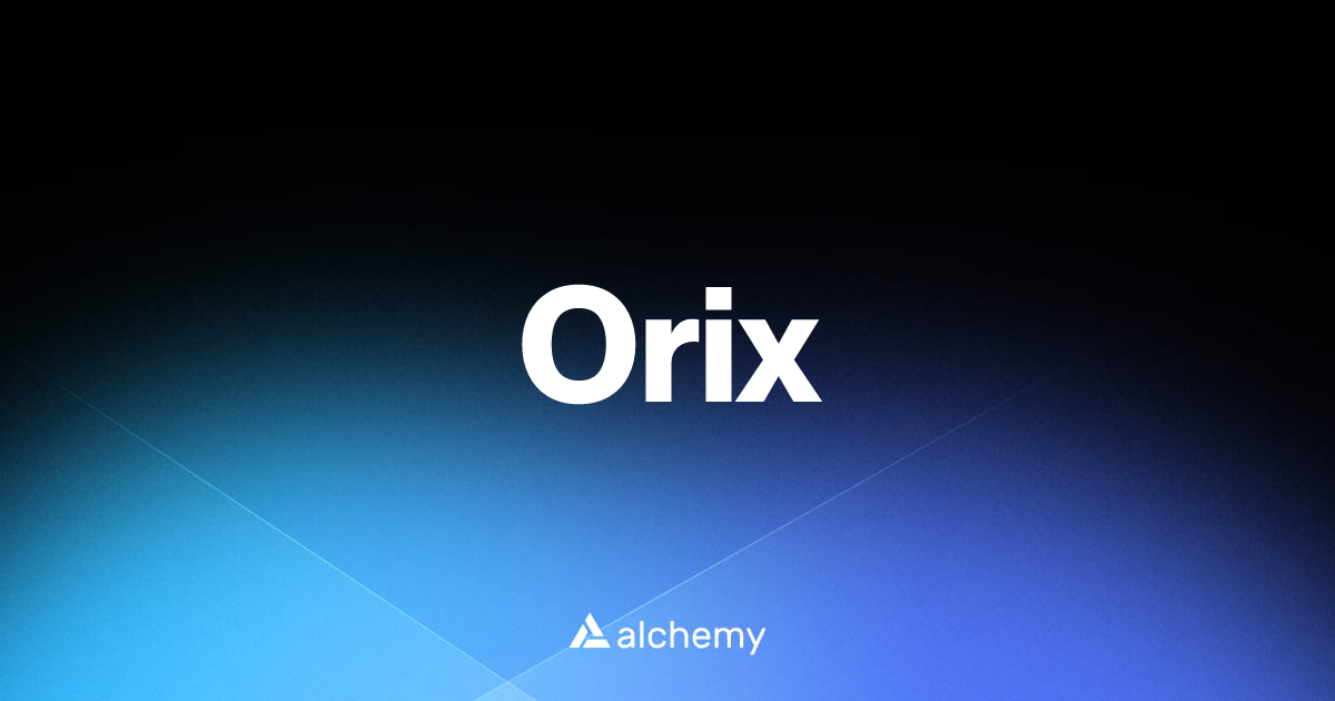 Orix - Trading tools - Alchemy | Alchemy