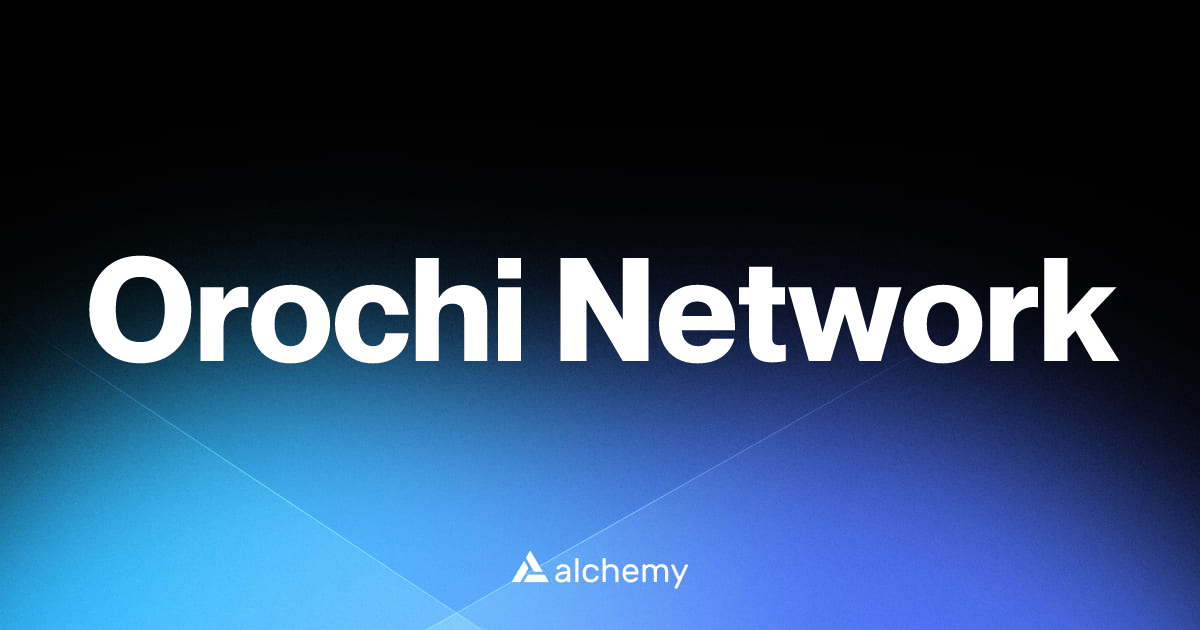 Orochi Network - Infrastructure tools - Alchemy | Alchemy