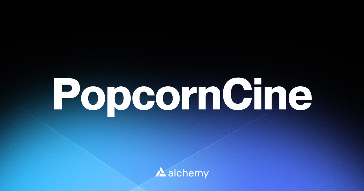 PopcornCine - DAOs - Alchemy | Alchemy