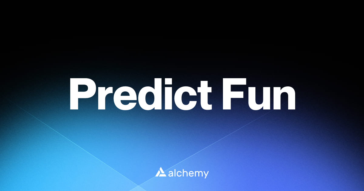 Predict Fun - DeFi dapps - Alchemy | Alchemy