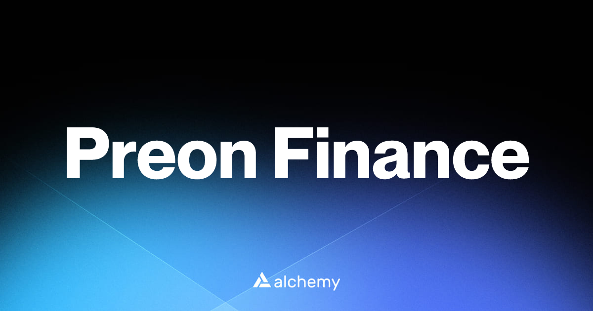 Preon Finance - DeFi dapps - Alchemy | Alchemy