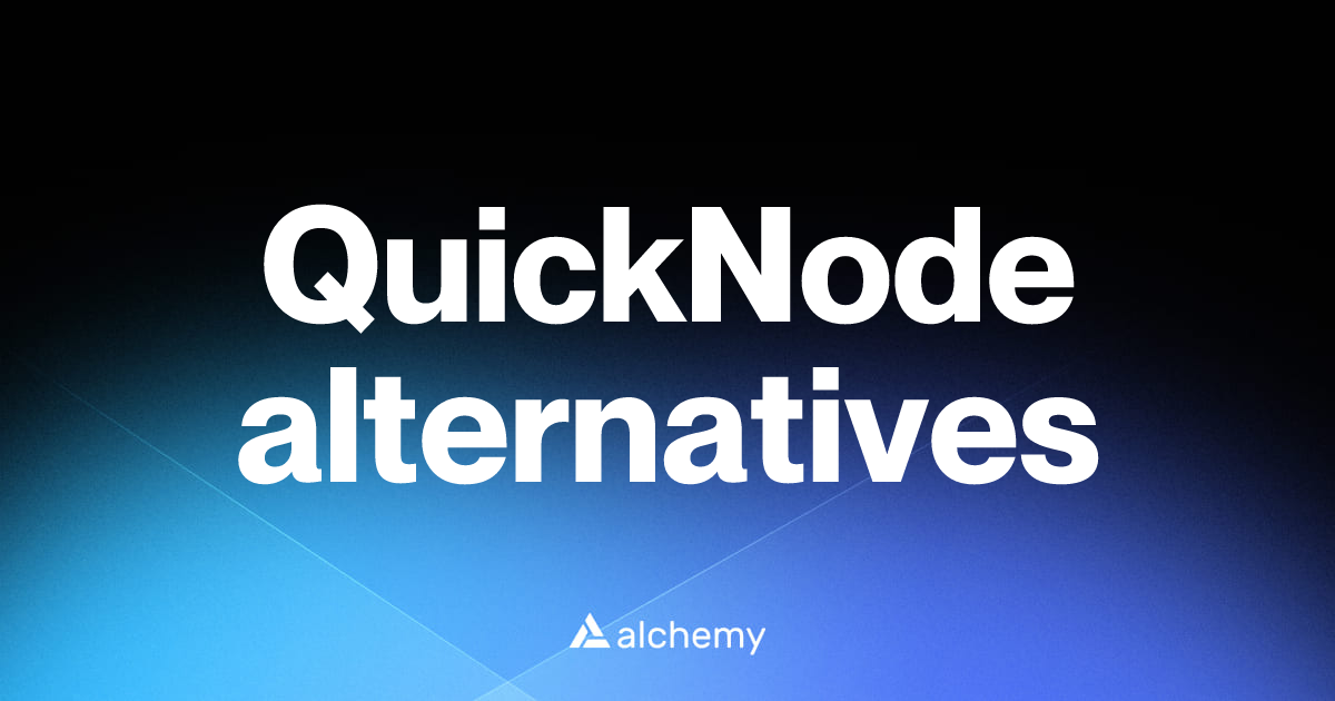 Find 33 QuickNode alternatives (2026) | Alchemy