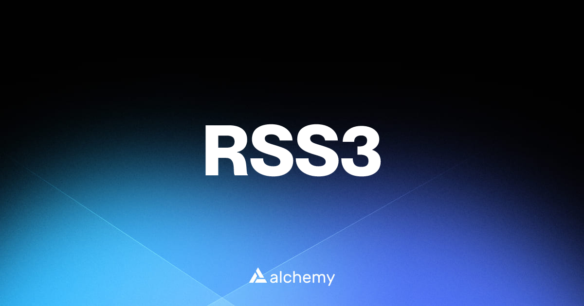 RSS3 - Web3 social apps - Alchemy | Alchemy