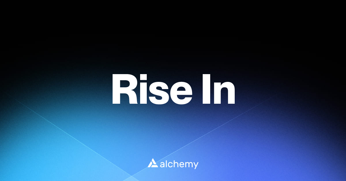 Rise In - Web3 developer tools - Alchemy | Alchemy