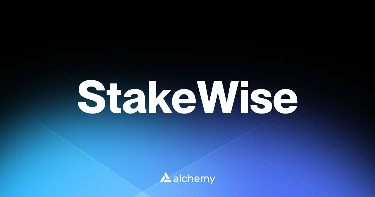StakeWise - DeFi Dapps - Alchemy