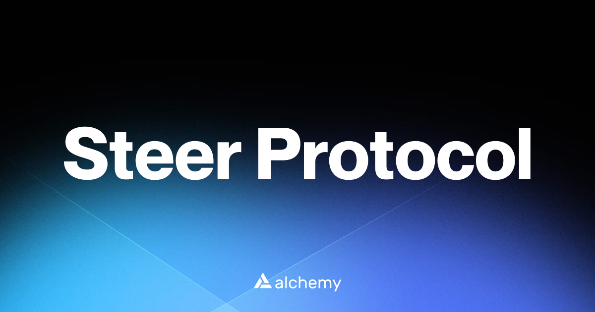Steer Protocol - DeFi dapps - Alchemy | Alchemy