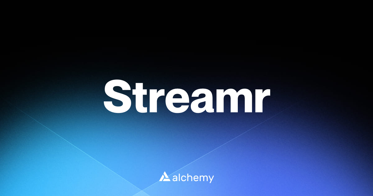 Streamr - Infrastructure tools - Alchemy | Alchemy