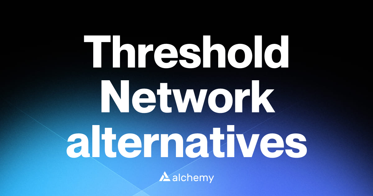 Find 129 Threshold Network alternatives (2026) | Alchemy