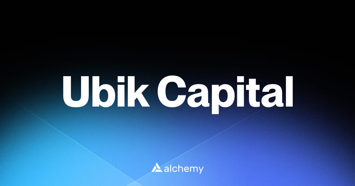 Ubik Capital - Venture capital firms - Alchemy | Alchemy
