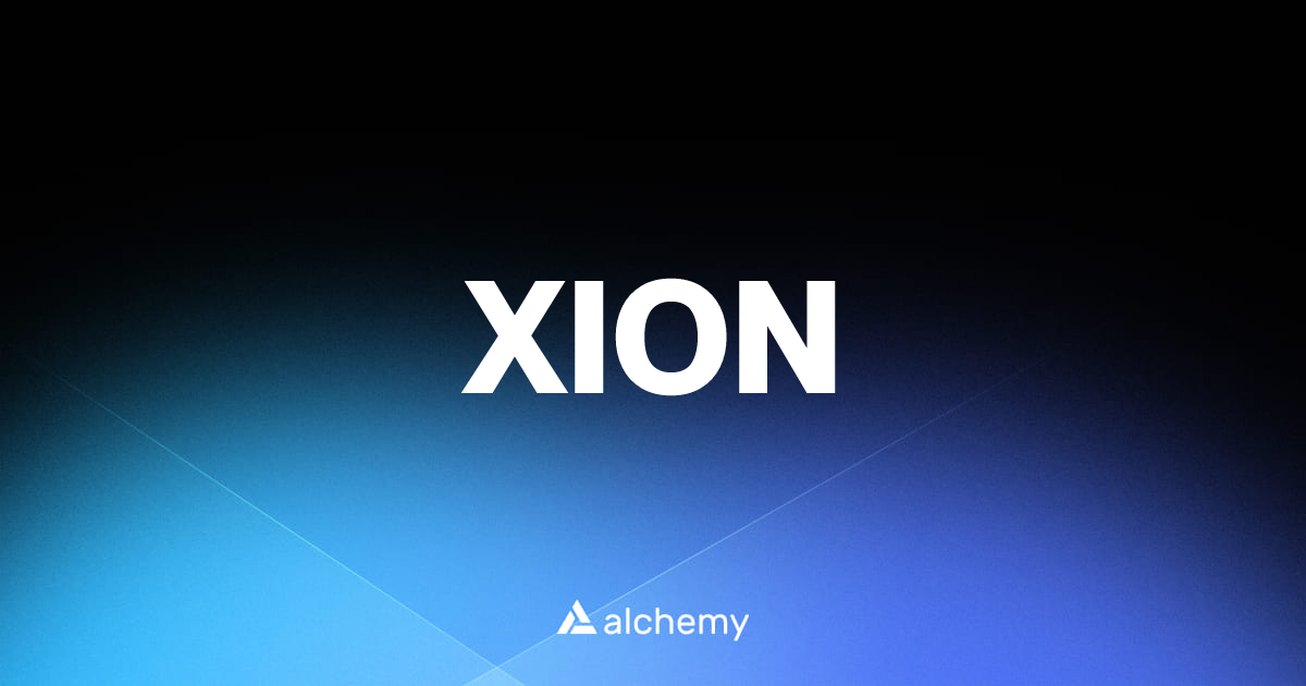 XION - Blockchains - Alchemy | Alchemy