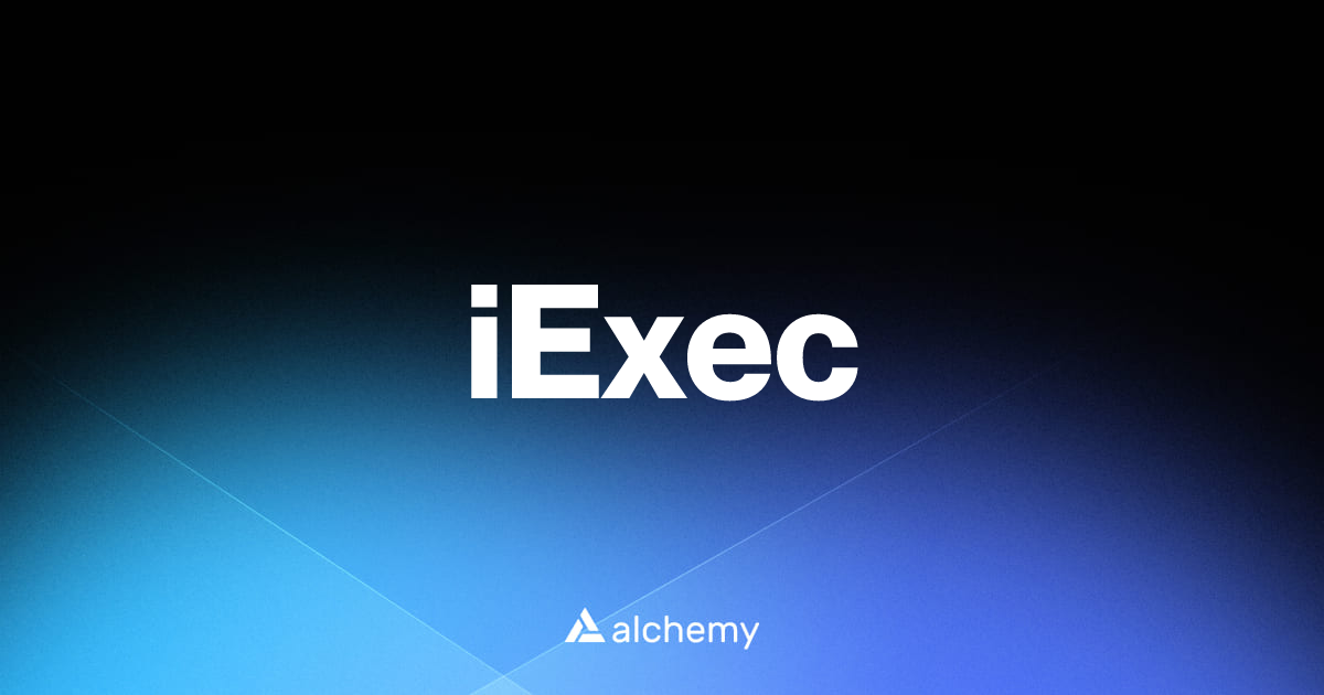 iExec - Infrastructure tools - Alchemy | Alchemy
