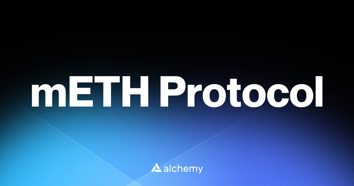 mETH Protocol - DeFi dapps - Alchemy | Alchemy